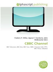 CBBC Channel,613436679X,9786134366793