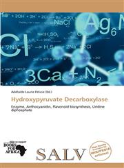 Hydroxypyruvate Decarboxylase,6139382432,9786139382439