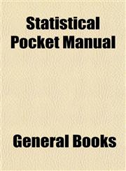 Statistical Pocket Manual,1153163527,9781153163521