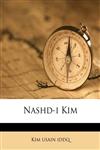 Nashd-i Kim,1179393201,9781179393209