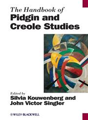 The Handbook of Pidgin and Creole Studies,0631229027,9780631229025