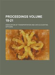 Proceedings Volume 18-21,1151855766,9781151855763