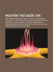 Nguyên thủ quốc gia Giáo hoàng, Danh sách lãnh tụ quốc gia, Bhumibol Adulyadej, Tổng thống Đức, Sultan, Sa hoàng, Atifete Jahjaga,1233875469,9781233875467