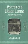 Portrait of a Dalai Lama The Life and Times of the Great Thirteenth,8121509440,9788121509442