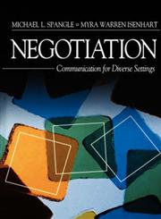 Negotiation Communication for Diverse Settings,0761923497,9780761923497