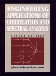 Engineering Applications of Correlation and Spectral Analysis 2nd Edition,0471570559,9780471570554