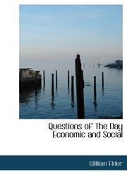 Questions of the Day Economic and Social,1115378562,9781115378567