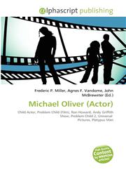 Michael Oliver (Actor),6134217395,9786134217392