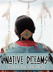 Native Dreams,1606107844,9781606107843