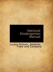 National Kindergarten Manual,1140436643,9781140436645