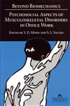 Beyond Biomechanics Psychological Aspects of Musculoskeletal Disorders in Office Work,0748403221,9780748403226