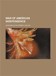 War of American Independence,1150764961,9781150764967