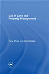 GIS in Land and Property Management,0415240646,9780415240642