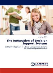The Integration of Decision Support Systems,3846582360,9783846582367