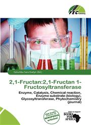 2,1-Fructan 2,1-Fructan 1-Fructosyltransferase,6200047715,9786200047717