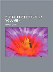 History of Greece (Volume 4),1459081781,9781459081789