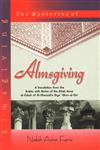 The Mysteries of Almsgiving [A Translation from the Arabic with Notes of the Kitab Asrar Al-Zakah of Al-Ghazzali's Ihya' 'Ulum Al-Din] 2nd Edition,8171511619,9788171511617
