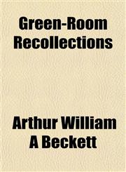 Green-Room Recollections,1152274988,9781152274983