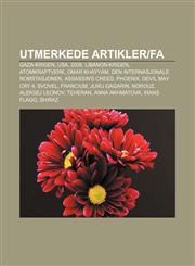 Utmerkede artikler|fa Gaza-krigen, USA, 2008, Libanon-krigen, Atomkraftverk, Omar Khayyám, Den internasjonale romstasjonen, Assassin's Creed,1232815403,9781232815402