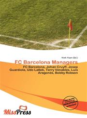 FC Barcelona Managers,6136897709,9786136897707