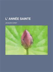 L' Annee Sainte,1234616424,9781234616427