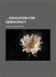 Education for Democracy,1150198230,9781150198236