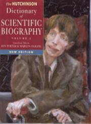 The Hutchinson Dictionary of Scientific Biography,1859863043,9781859863046