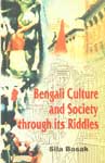 Bengali Culture and Society through its Riddles,8121208912,9788121208918