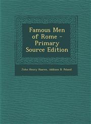 Famous Men of Rome - Primary Source Edition,1295599341,9781295599349