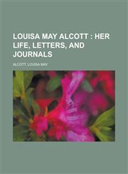 Louisa May Alcott,1236732774,9781236732774
