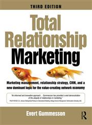 Total Relationship Marketing 3rd Edition,0750686332,9780750686334