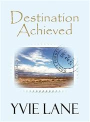 Destination Achieved,1632498375,9781632498373
