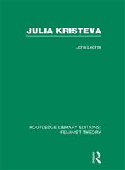 Julia Kristeva 1st Edition,0415636175,9780415636179
