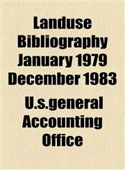 Landuse Bibliography January 1979 December 1983,1154758001,9781154758009
