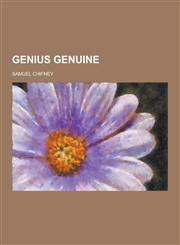 Genius Genuine,1230860800,9781230860800