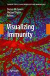 Visualizing Immunity,3540938621,9783540938620