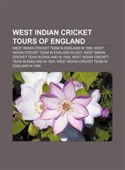 West Indian cricket tours of England West Indian cricket team in England in 1988, West Indian cricket team in England in 2007,1155506235,9781155506234