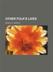 Other Folk's Lives,1150692871,9781150692871