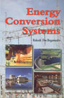 Energy Conversion Systems 1st Edition, Reprint,8122412661,9788122412666