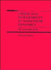 Chaos and Integrability in Nonlinear Dynamics An Introduction 1st Edition,0471827282,9780471827283
