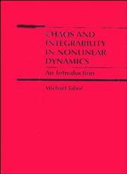 Chaos and Integrability in Nonlinear Dynamics An Introduction 1st Edition,0471827282,9780471827283