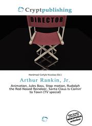 Arthur Rankin, Jr.,6134955906,9786134955904