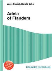 Adela of Flanders,5510906561,9785510906561