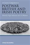A Concise Companion to Postwar British and Irish Poetry,1405129247,9781405129244