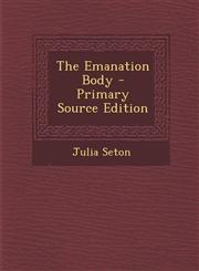 Emanation Body,1289609349,9781289609344