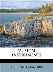 Musical instruments,1179700341,9781179700342