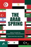 The Arab Spring Will It Lead To Democratic Transition?,1137344032,9781137344038