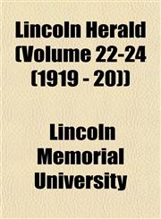 Lincoln Herald (Volume 22-24 (1919 - 20)),1153508338,9781153508339