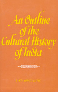An Outline of the Cultural History of India 2nd Edition,8170690854,9788170690856