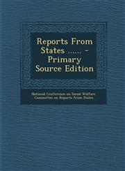 Reports From States ...... - Primary Source Edition,1294185292,9781294185291